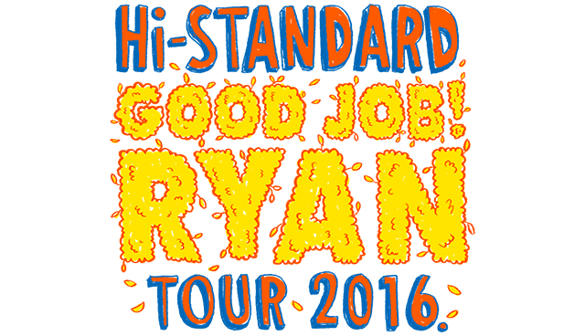 GOOD JOB! RYAN TOUR 2016